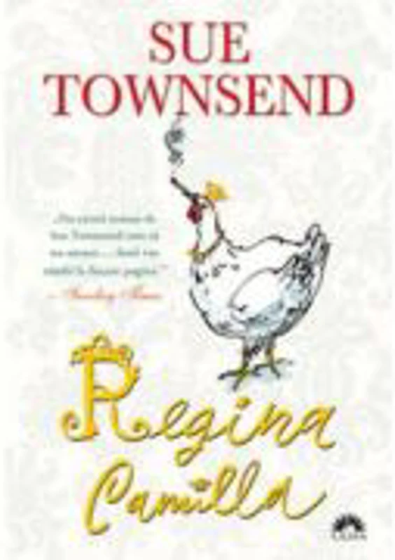 Regina Camilla - Sue Townsend
