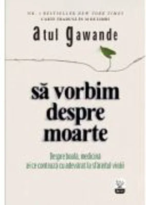 Sa vorbim despre moarte