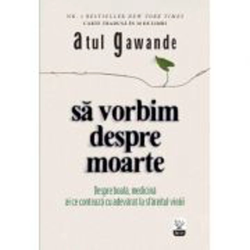 Sa vorbim despre moarte