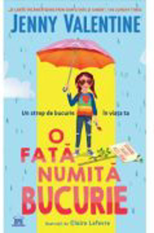 O fata pe nume Bucurie - Jenny Valentine