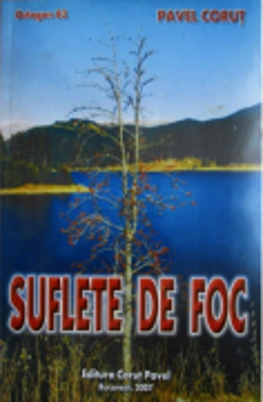 Suflete de foc. Octogon 83 - Pavel Corut