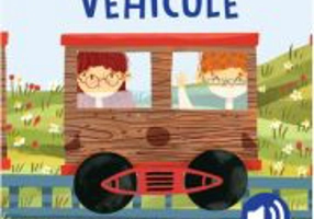 Povesti cu sunete. Vehicule