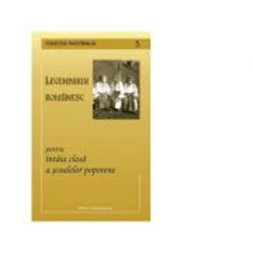 Legendariu Romanesc pentru intaia clasa a scoalelor poporene - Samuil Andrievici