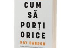 Cum sa porti orice - Kay Barron