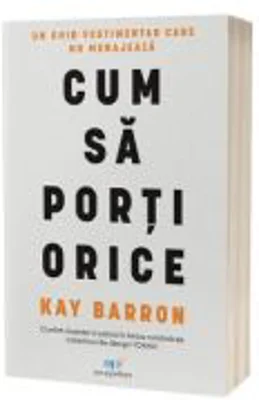 Cum sa porti orice - Kay Barron