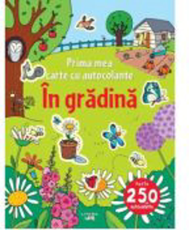 In gradina. Prima mea carte cu autocolante