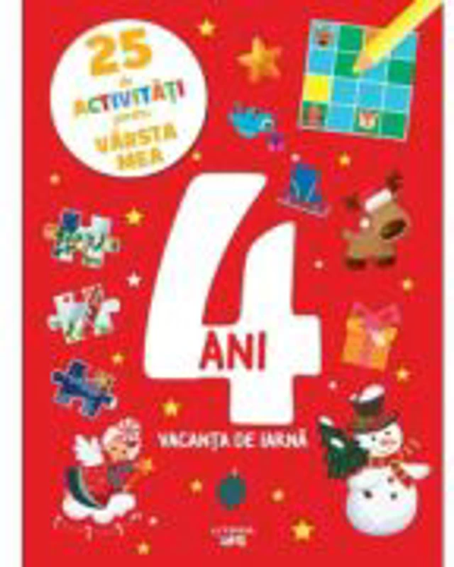 25 de activitati pentru varsta mea. 4 ani. Vacanta de iarna