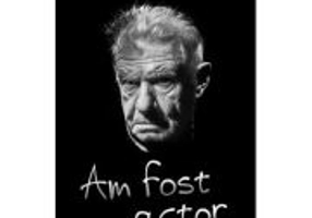 Am fost actor - Florin Zamfirescu