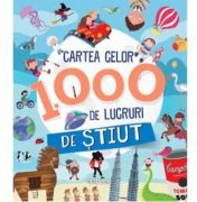 Cartea celor 1000 de lucruri de stiut