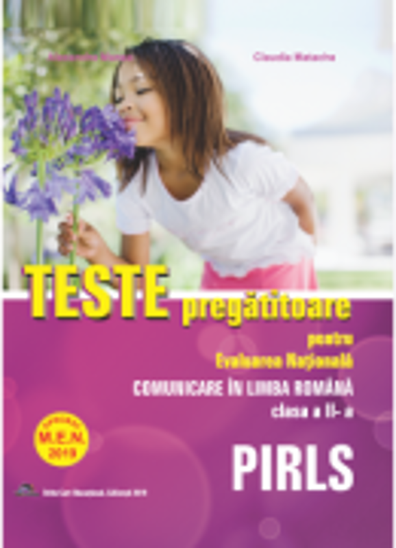 Teste pregatitoare. Evaluarea Nationala PIRLS clasa a 2-a - Alexandra Manea