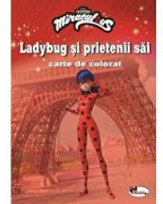 Ladybug si prietenii sai. Carte de colorat