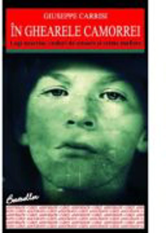 In ghearele Camorrei - Giuseppe Carrisi