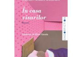 In casa visurilor - Carmen Maria Machado