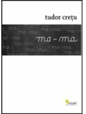 Ma-ma - Tudor Cretu