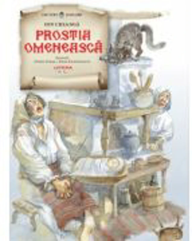 Prostia omeneasca - Ion Creanga