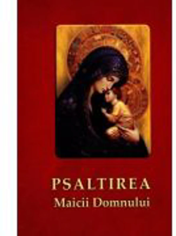Psaltirea Maicii Domnului