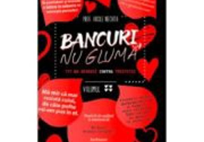 Bancuri, nu gluma. 777 de remedii contra tristetii volumul 4