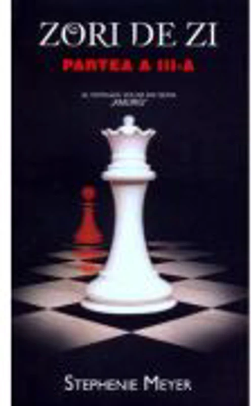 Zori de zi. Partea a III-a. Editie de buzunar - Stephenie Meyer