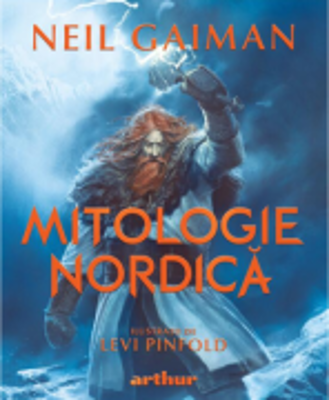 Mitologie nordica. Editie ilustrata - Neil Gaiman