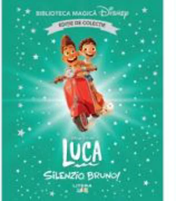 Luca. Silenzio, Bruno! Volumul 42. Disney. Biblioteca magica, editie de colectie