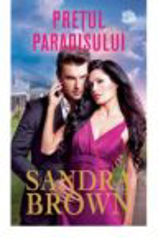 Pretul Paradisului - Sandra Brown