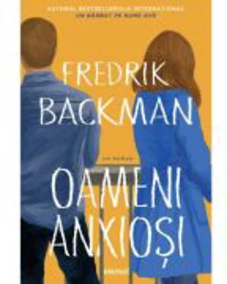 Oameni anxiosi - Fredrik Backman