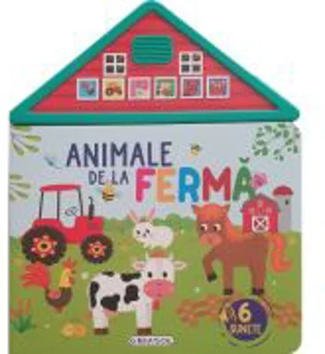 Carte cu sunete. Animale de la ferma. 6 sunete