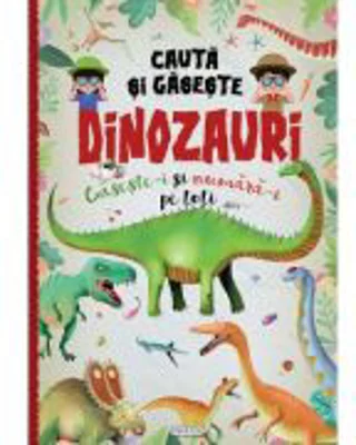 Cauta si gaseste. Dinozauri
