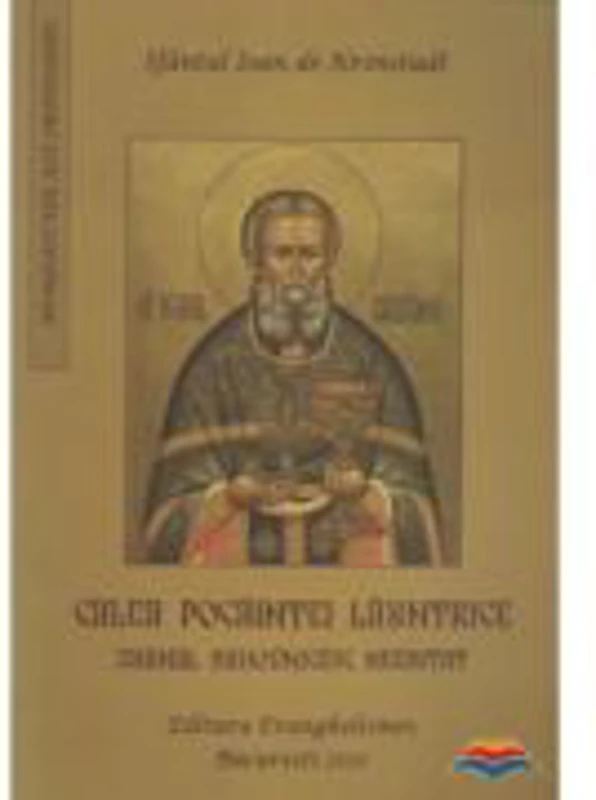 Calea pocaintei launtrice. Jurnal duhovnicesc needitat - Ioan de Kronstadt