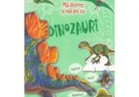 Ma distrez si ma joc cu dinozauri