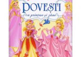 Povesti cu printese si zane