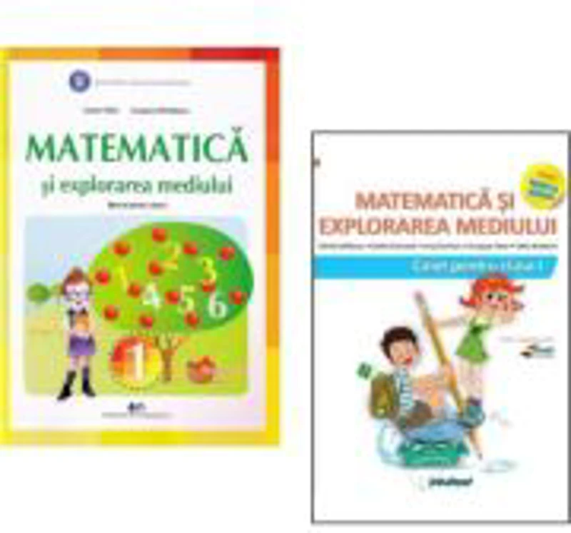 Pachet Matematica si Explorarea mediului clasa 1, Tudora Pitila, Mirela Mihaescu