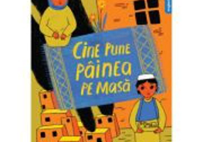 Cine pune painea pe masa - Deborah Ellis