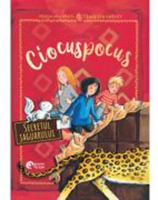 Ciocuspocus volumul 3. Secretul jaguarului - Maja von Vogel
