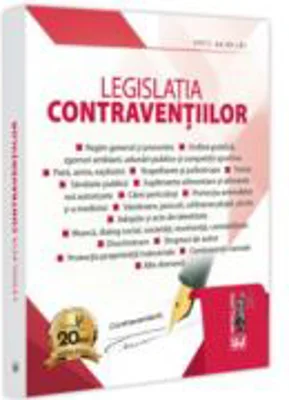 Legislatia contraventiilor. Editie tiparita pe hartie alba