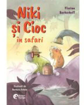 Niki si Cioc volumul 3. In safari - Florian Beckerhoff