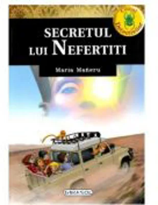 Secretul lui Nefertiti - Maria Maneru