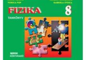 Fizica. Manual in limba maghiara pentru clasa a 8-a - Doina Turcitu