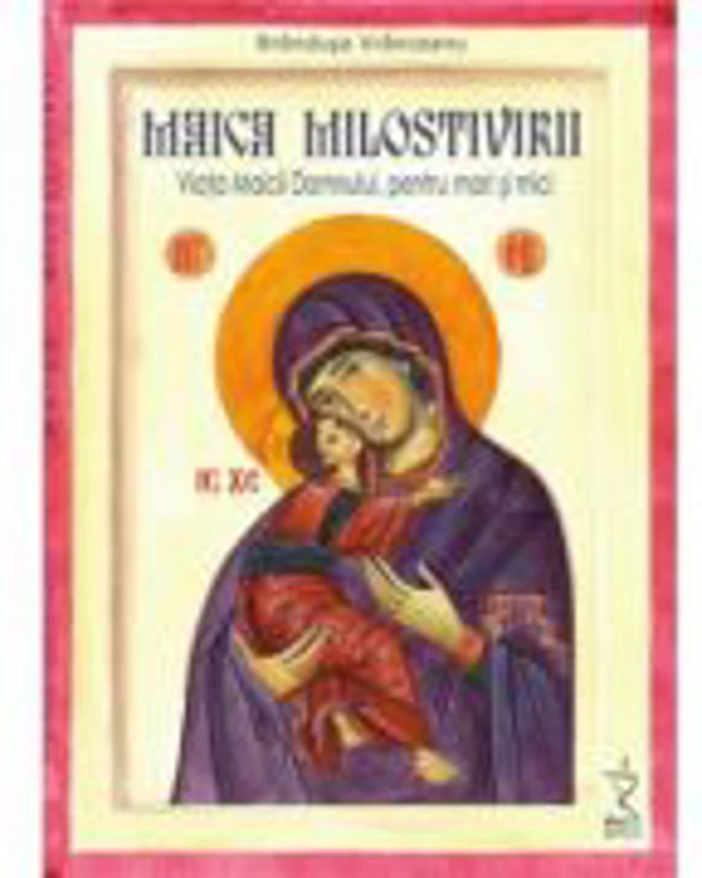Maica Milostivirii - Brandusa Vranceanu