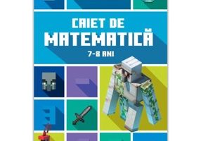 Minecraft - Caiet de matematica 7-8 ani