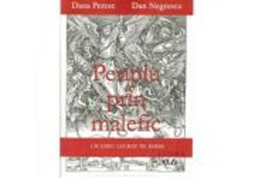 Periplu prin malefic - Un eseu lucrat pe surse - Dan Negrescu, Dana Percec