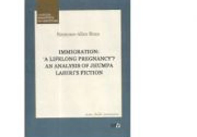 Immigration: A Lifelong Pregnancy? An Analysis of Jhumpa Lahiri s Fiction - Ramona - Alice Bran