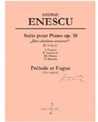 Suite pour Piano op. 10, Prelude et Fugue - George Enescu