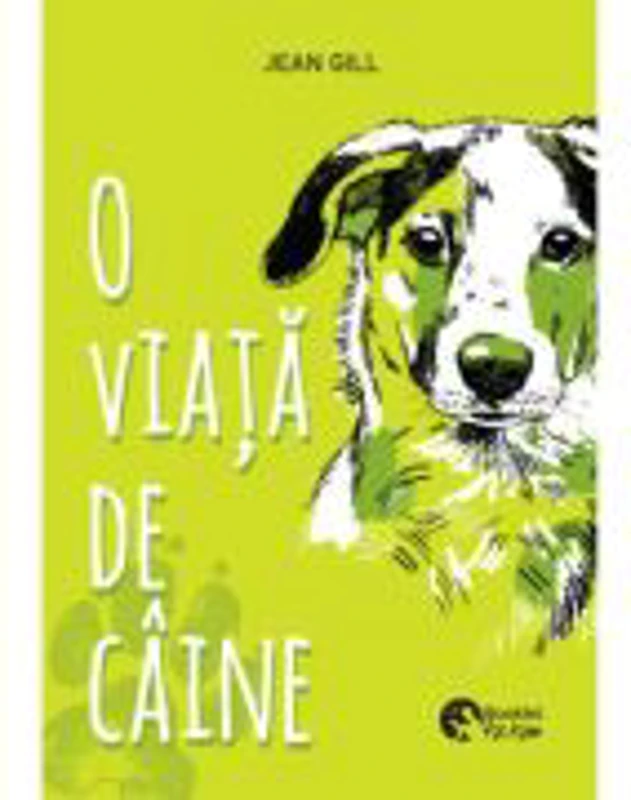 O viata de caine - Jean Gill