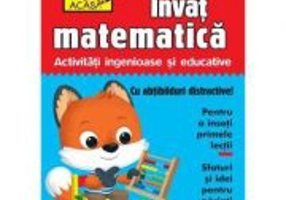 Scoala acasa. Invat matematica 4-5 ani