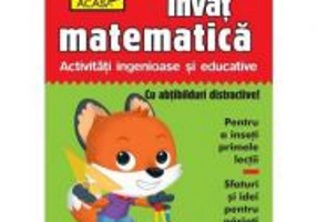 Scoala acasa. Invat matematica 5-6 ani