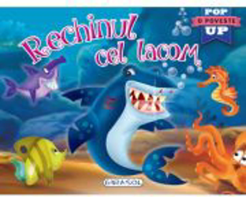 Pop-up. Rechinul cel lacom