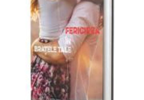 Fericirea in bratele tale - Kelly Moran