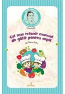 Cel mai trasnit manual de gatit pentru copii - Nana Pitz