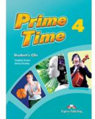 Curs limba engleza Prime Time 4 Audio Set 4 CD - Virginia Evans, Jenny Dooley